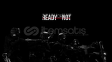 [V.İ.P] Ready Or Not + GARANTİ