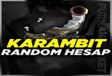 ⭐VİP+ STOK⭐ KARAMBİT GARANTİLİ RANDOM HESAP✨