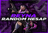 ⭐VİP+ STOK⭐ REYNA RANDOM HESAP✨