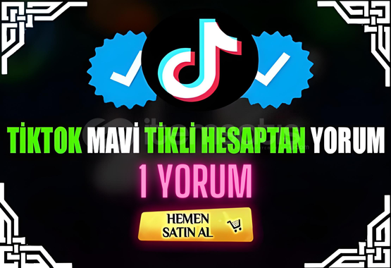 ⭐️VİP⭐️Tiktok Mavi Tikli Yorum | 1 Yorum ⭐️VİP⭐️Tiktok Mavi Tikli Yorum | 1 Yorum