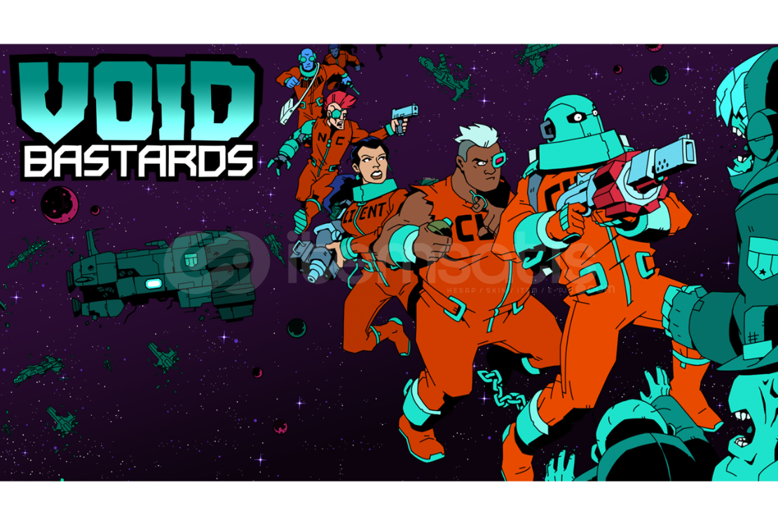Void Bastards
 + Garanti Void Bastards
 + Garanti