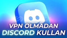 ✅[VPN`SİZ, DNS`SİZ] ROBLOX VE DİSCORD✅
