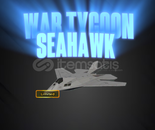 War Tycoon SEAHAWK