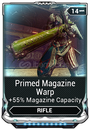Warframe | Primed Magazine Warp | Son Seviye 