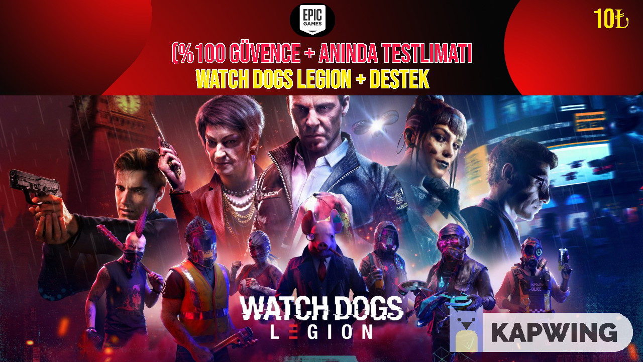 WATCH DOGS LEGİON + GARANTİ + DESTEK WATCH DOGS LEGİON + GARANTİ + DESTEK