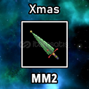 Xmas ⭐ MM2 ⭐