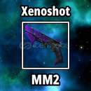 Xenoshot ⭐ MM2 ⭐
