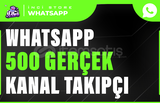 Whatsapp 500 Gerçek Kanal Takipçi | HIZLI