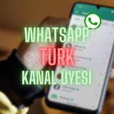 ! WHATSAPP TÜRK KANAL TAKİPÇİSİ