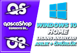 Windows 10 Home Dijital Lisans Anahtarı ÖMÜRLÜK