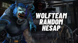  WOLFTEAM TR %100 RANDOM HESAPLAR