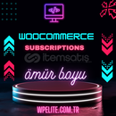 WooCommerce Subscriptions (OTO TESLİM)
