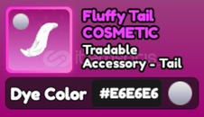 World Zero E6 Fluffy Tail