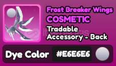 World Zero E6 Frost Breaker Wings