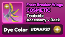 World Zero Gold Frost Breaker Wings