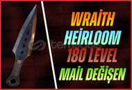 Wraith Heirloom + 180 Level + Mail Değişen