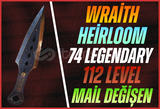 Wraith Heirloom + 74 Leg + 112 Level