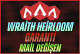 Wraith Heirloom Garanti Mail Değişen