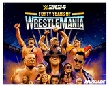 WWE 2K24 FORTY YEARS OF WRESTLEMANIA + DLC