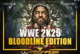 WWE 2K25 Bloodline Edition En Üst Sürüm