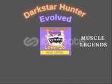 x10 Muscle Legends Darkstar Hunter