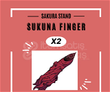x2 Sukuna Finger Sakura Stand