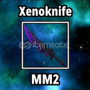 Xenoknife ⭐ MM2 ⭐ HIZLI VE GÜVENİLİR 