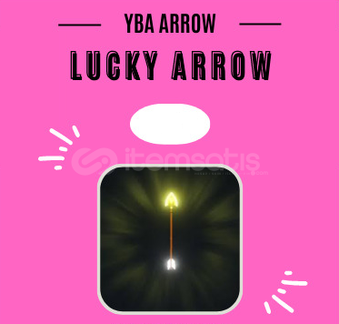 YBA - 5x Lucky Arrow YBA - 5x Lucky Arrow