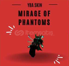 Mirage of Phantom (Mirage Phantoms) - MOP