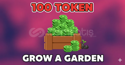 ⭐ (YENİ) 100 TOKEN SATIŞ[GROW A GARDEN]