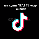 Yeni Açılmış TikTok TR Hesap | Takipçisiz