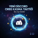 YENİ !!! DİSCORD ORBS KASMA METHODU