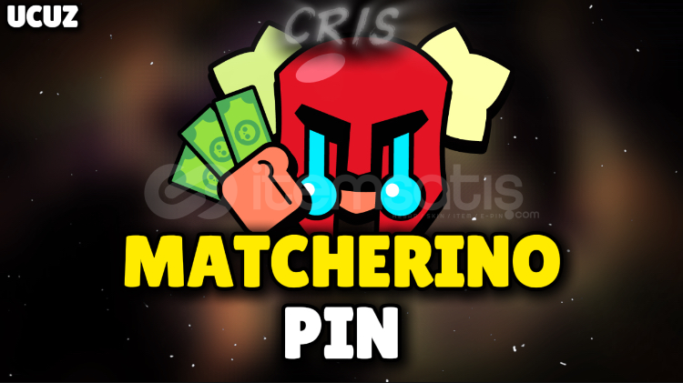 EN UCUZU! YENİ MATCHERINO PIN EN UCUZU! YENİ MATCHERINO PIN