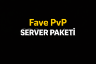 YILBASI İNDİRİMİ! FAVE PVPNİN SERVER PACKETİ 