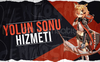 Yolun Sonu Hizmeti!