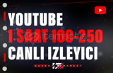 Youtube 1 Saat 100-250 Youtube Canlı İzleyici