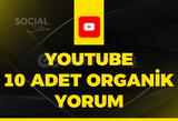 YouTube 10 Özel Organik Yorum - Keşfet Etkili