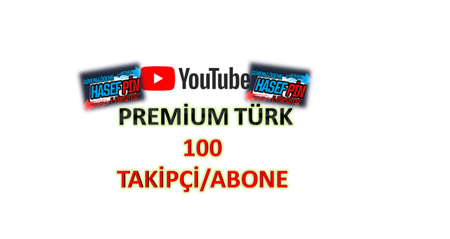 Youtube 100 ADET PREMİUM TÜRK TAKİPÇİ Youtube 100 ADET PREMİUM TÜRK TAKİPÇİ