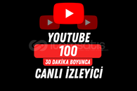 YOUTUBE 100 İZLEYİCİ - 30 DAKİKA / HIZLI