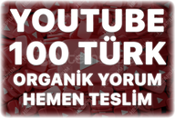 Youtube 100 Organik Türk Yorum