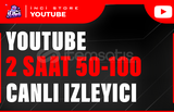 Youtube 2 Saat 50-100 Youtube Canlı İzleyici