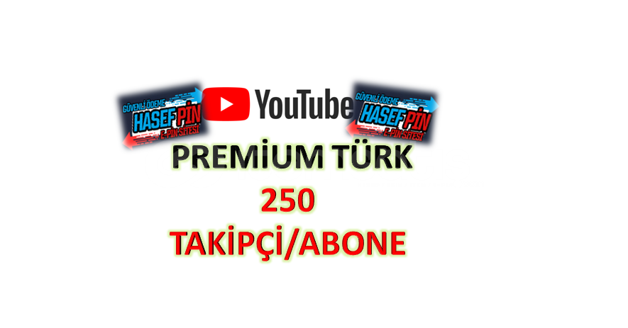 Youtube 250 ADET PREMİUM TÜRK TAKİPÇİ Youtube 250 ADET PREMİUM TÜRK TAKİPÇİ