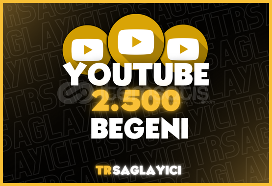 Youtube 2.500 Beğeni Youtube 2.500 Beğeni