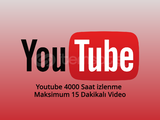 Youtube 4000 Saat İzlenme