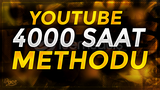 YOUTUBE 4000 SAAT METHODU