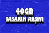 40GB TASARIM ARŞİVİ