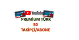 Youtube 50 ADET PREMİUM TÜRK TAKİPÇİ