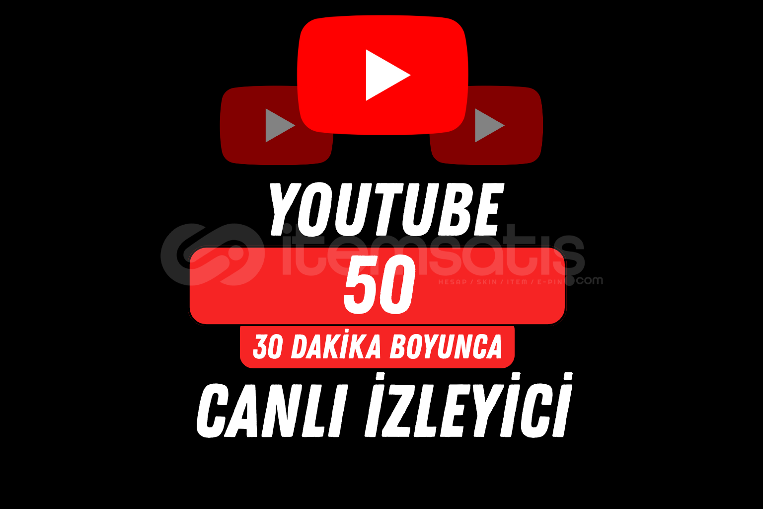 YOUTUBE 50 İZLEYİCİ - 30 DAKİKA / HIZLI YOUTUBE 50 İZLEYİCİ - 30 DAKİKA / HIZLI