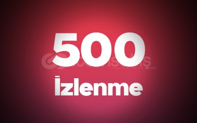 Youtube 500 İzlenme Youtube 500 İzlenme