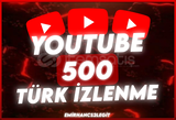 [YouTube] 500 İzlenme (Türk)